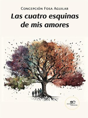 cover image of Las cuatro esquinas de mis amores